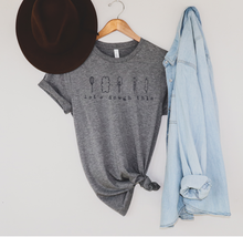 Load image into Gallery viewer, Let's Dough This t-shirt
